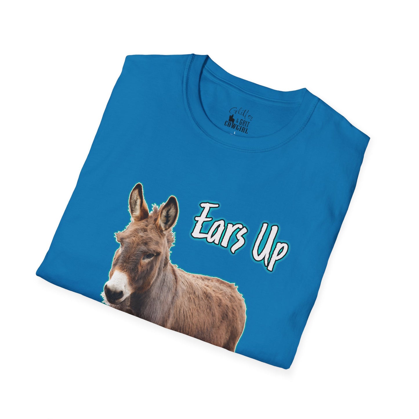 Ears up, Attitude on Donkey T-shirt