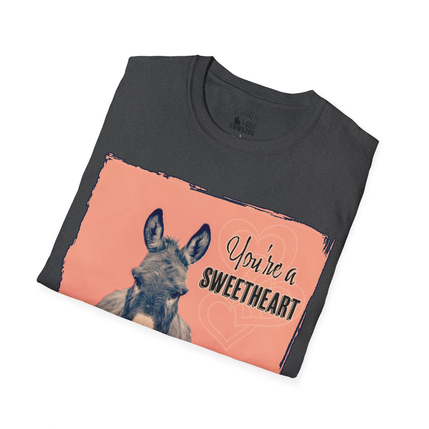 Valentines Day - Your a Sweetheart Donkey T-shirt