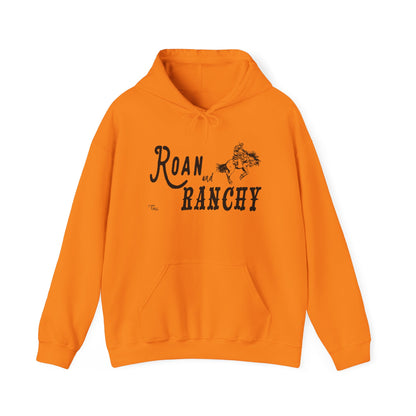 Roan and Ranchy Hoodie