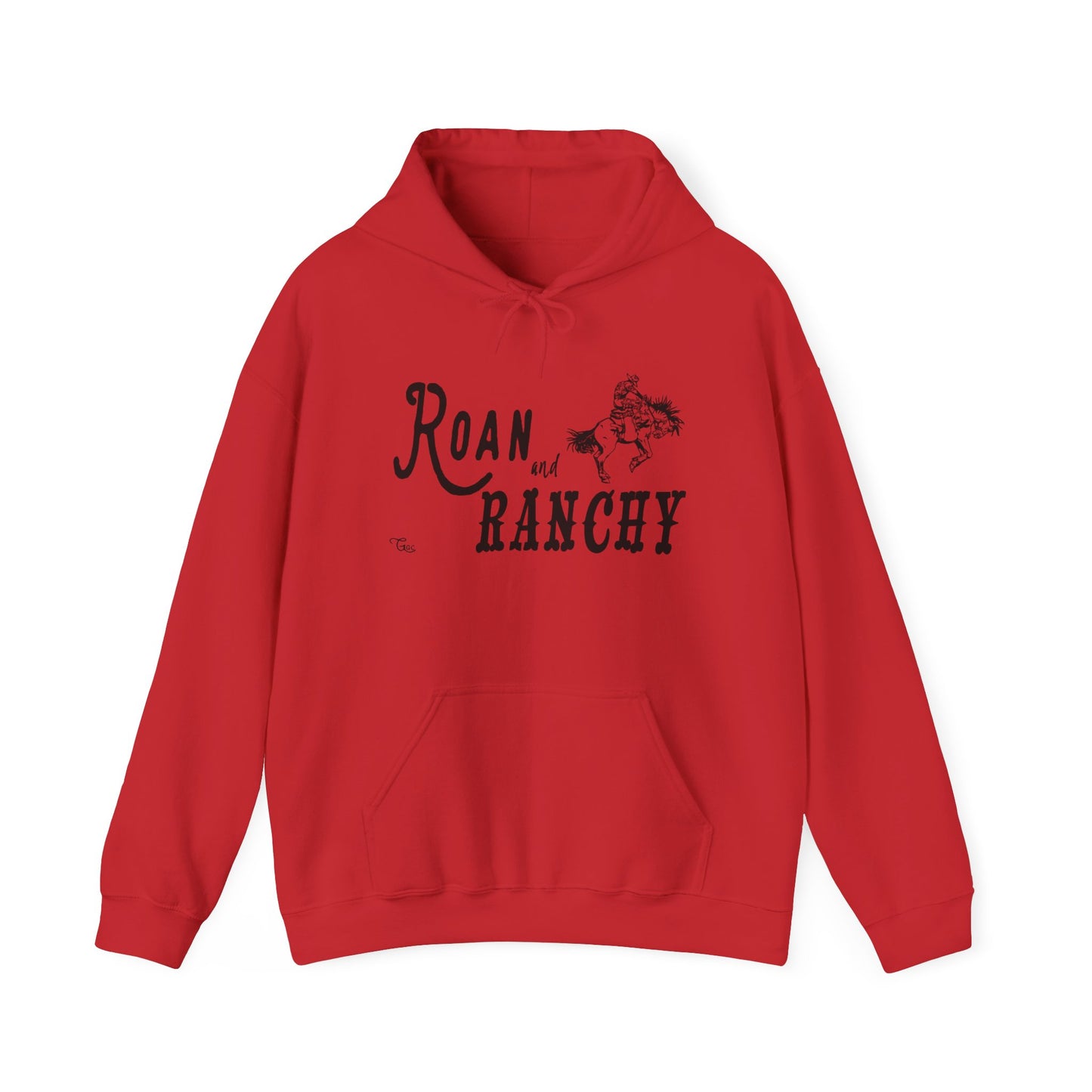 Roan and Ranchy Hoodie