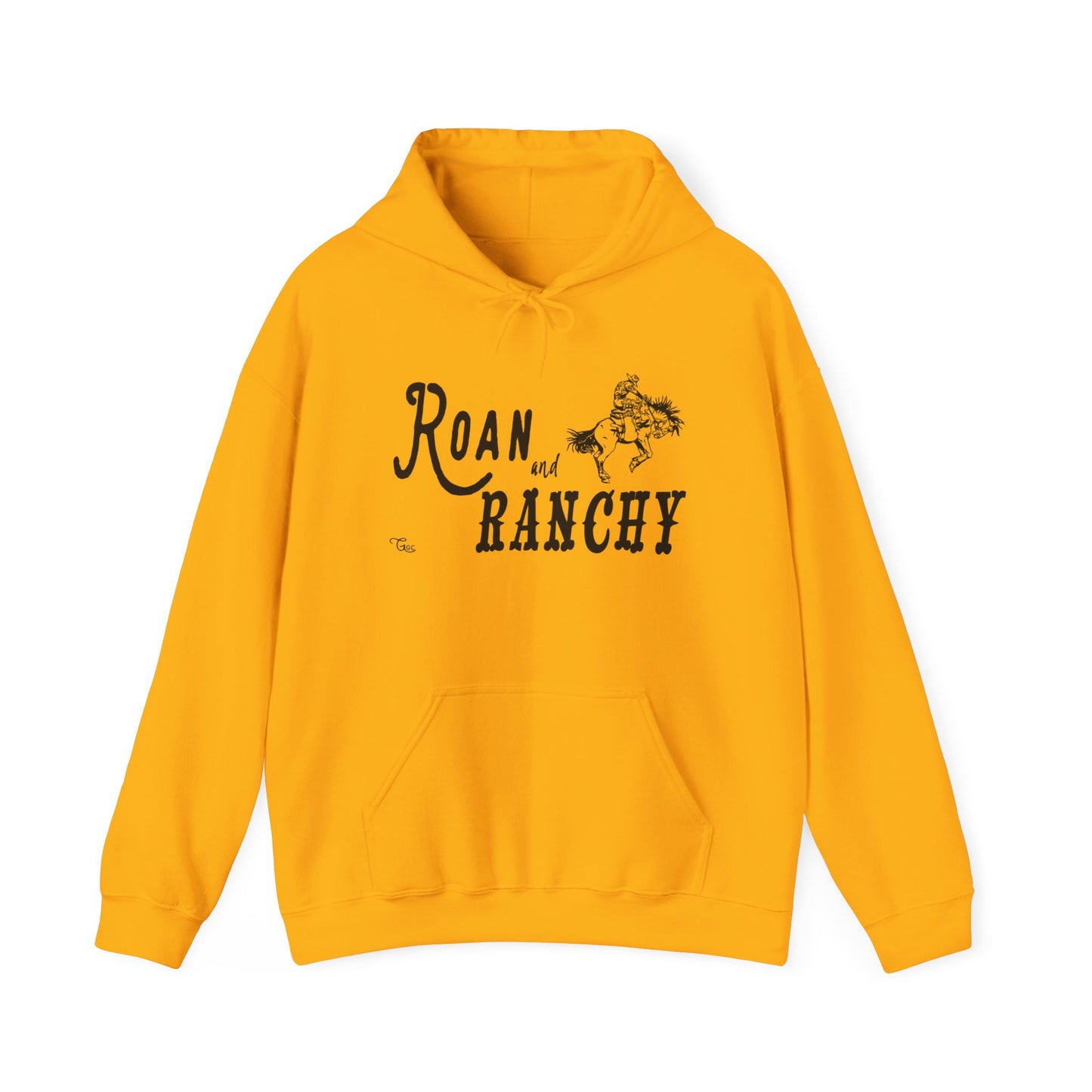 Roan and Ranchy Hoodie