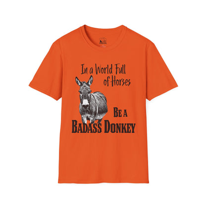 In a World Full of Horses Donkey T-Shirt